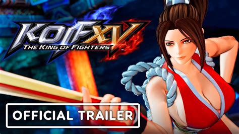 King Of Fighters 15 Official Mai Shiranui Character Trailer Youtube