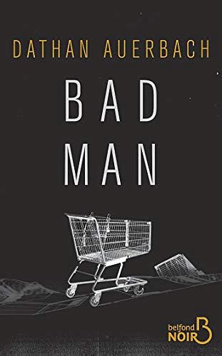 Bad Man Dathan Auerbach 2019 Bookys Ebooks