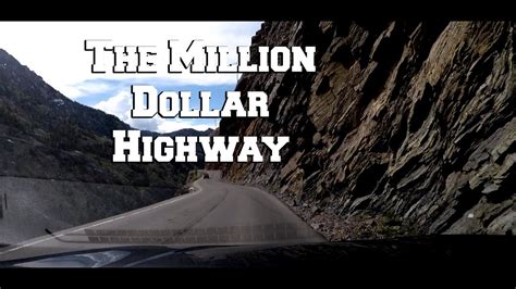 A Ride On The Million Dollar Highway ~ So Dangerous Youtube