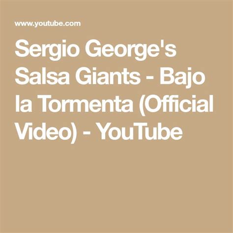 Sergio Georges Salsa Giants Bajo La Tormenta Official Video