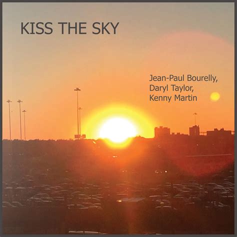 jean paul bourelly kiss the sky