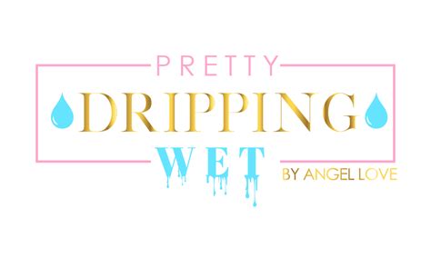 Best Sellers Pretty Dripping Wet