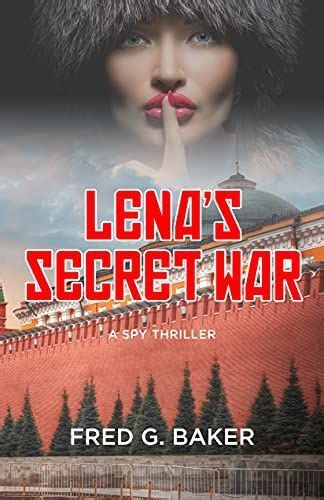 lena s secret war by fred g baker book of the day onlinebookclub in 2021