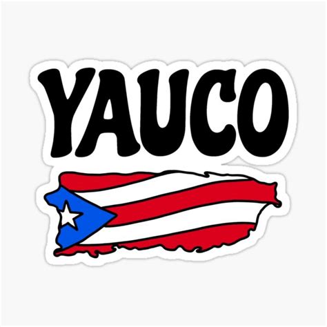 Yauco Puerto Rico Sticker For Sale By Stickers By Sam Redbubble
