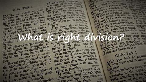 The Right Division Of Scripture