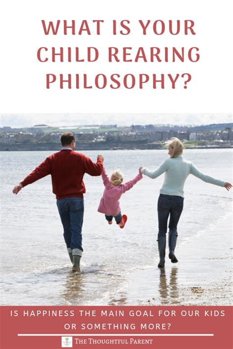 What Is Your Child Rearing Philosophy Artofit