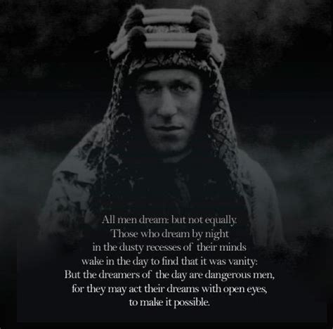 The english have a great hunger for desolate places. T E Lawrence quote. Very inspirational. | Lawrence of ...