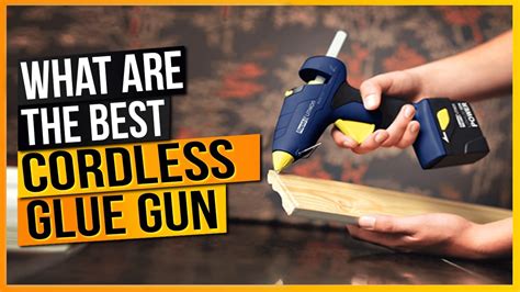 Best Cordless Glue Gun Reviews In 2021 Top 8 Awesome Cordless Glue