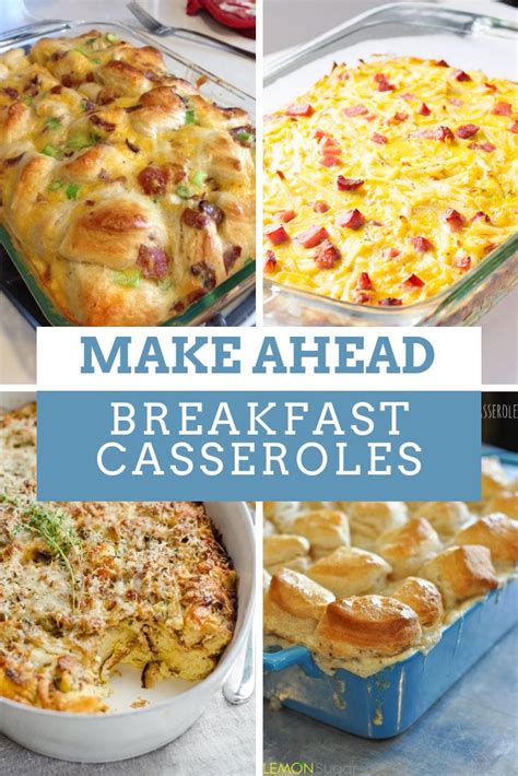 Make Ahead Breakfast Casseroles The Recipes You Need To Feed A Crowd