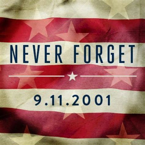 Never Forget 9112001 Pictures Photos And Images For Facebook