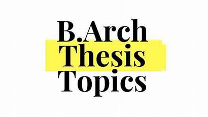 Thesis Topics Topic Architecture Arch Study Case