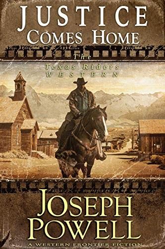Download Justice Comes Home The Texas Riders Western A Western