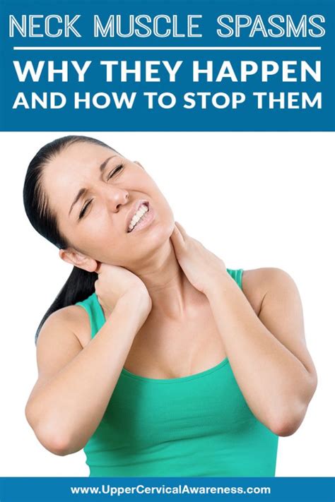 Neck Muscle Spasms Why They Happen And How To Stop Them