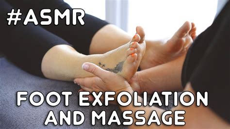 Asmr Foot Exfoliation And Massage Youtube