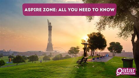 Aspire Zone All You Need To Know Qatar Living