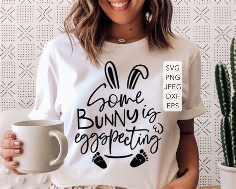 Some Bunny Is Eggspecting Svg Eggspecting Svg Expecting Svg Etsy