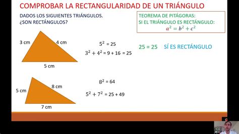 Teorema De Pitágoras Como Comprobar Si Un Triángulo Rectángulo 1ºa