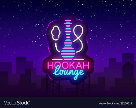 Hookah Neon Sign Hookah Lounge Logo In Royalty Free Vector