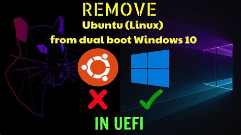 How To Remove Ubuntu From Dual Boot Windows 10 In Uefi Youtube