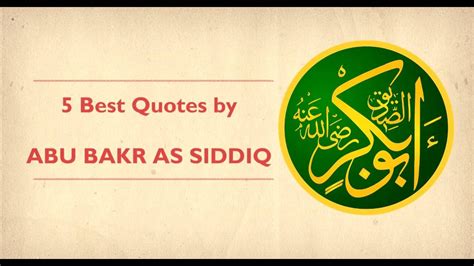 Best Quotes By Abu Bakr As Siddiq Youtube