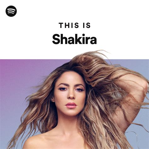 this is shakira playlist by spotify spotify