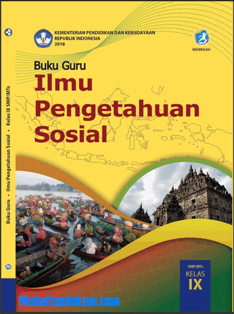 Buku IPS Kelas 9 SMP/MTs Kurikulum 2013 Revisi 2018 - Edukasi Dini