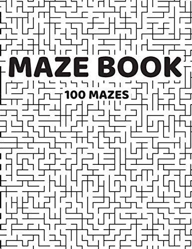 Pin On Maze Book 100 Mazes Activity For Everyone Super