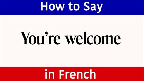 How To Say Your French