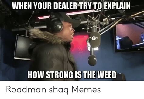 25 Best Memes About Roadman Shaq Memes Roadman Shaq Memes