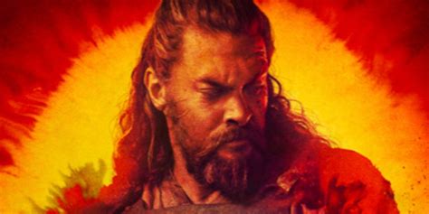 See Jason Momoa Prepares For War In Fiery Season 3 Trailer