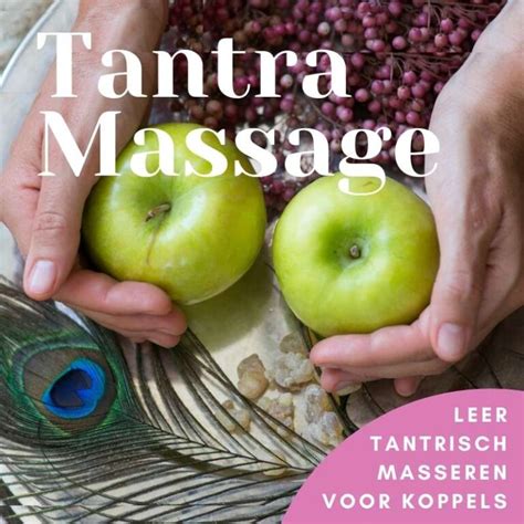 Tantric Touch Tantra Massage Werkplaats Voor Geluk