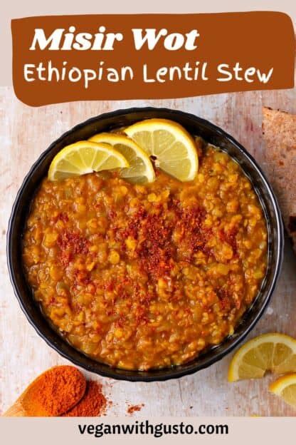 Spicy Misir Wot Ethiopian Red Lentil Stew Vegan With Gusto