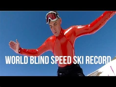 Something traditional, something out of the box or something modern. The World Blind Speed Ski Record - YouTube