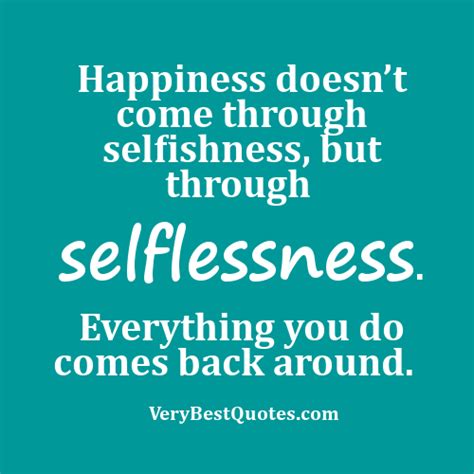 Selfless Quotes And Sayings Quotesgram