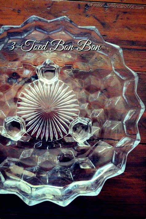 3 Toed Bon Bon Fostoria American Glassware Line 2056