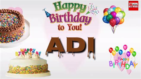 Happy Birthday Adi Bestwishes Youtube