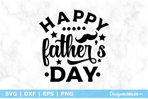 Free Happy Father S Day Svg Cut File Free Svg Files F
