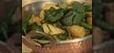 How To Make Saag Aloo Vegetable Recipes Wonderhowto