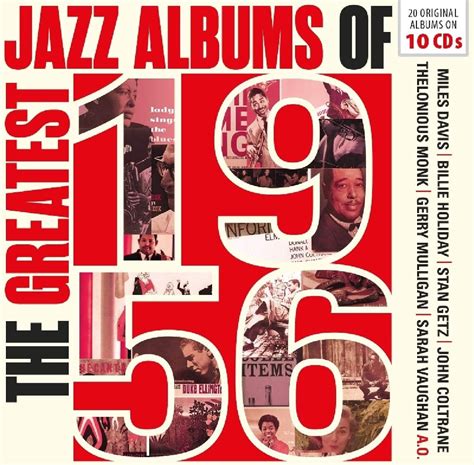 Best Jazz Albums Of 1956 Various Artists