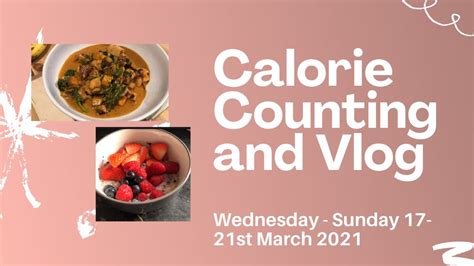 Weds To Sun St Mar Before My Day Reset Vlog And What I Ate Calorie Counting YouTube