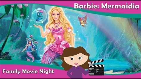 Mermaidia video, барби mermaidia full movie part 1, on fanpop and browse other барби fairytopia: Family Movie Night: Barbie Fairytopia: Mermaidia - YouTube