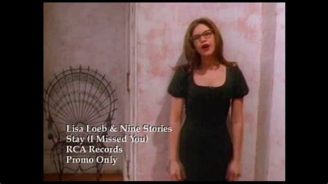 Lisa Loeb Nine Stories Stay I Missed You Promo Only YouTube