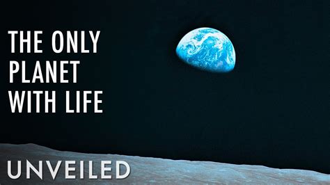 Why Is Earth The Only Planet With Life Unveiled Youtube
