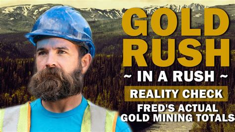 Gold Rush In A Rush Season 12 Reality Check Freds Actual Gold