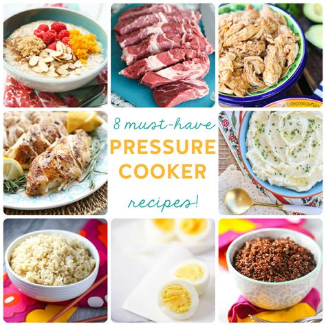 Just a pinch has delicious pressure cooker ideas that are simple and easy to make, and taste great! 8 Must Have Pressure Cooker Recipes