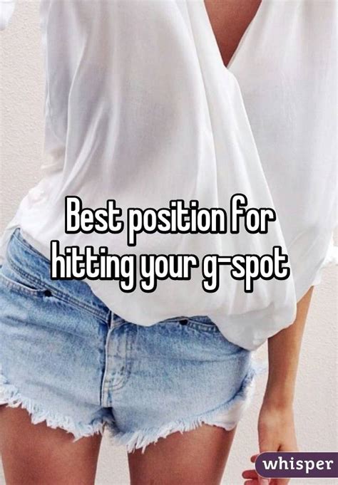 Best Position For Hitting Your G Spot