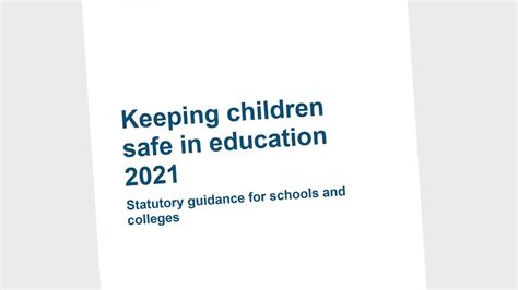 Keeping Children Safe In Education For September 2021 Published