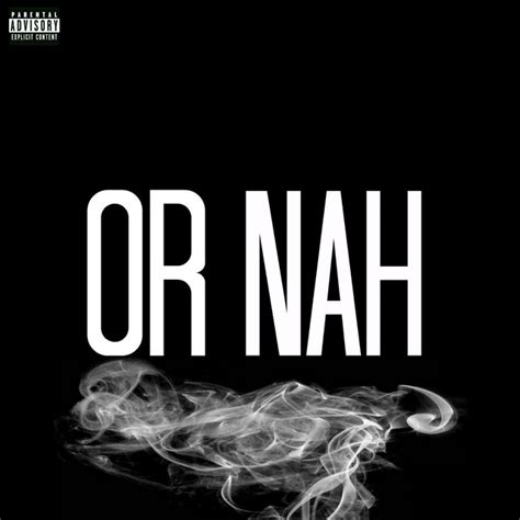 Or Nah Remix In The Style Of Wiz Khalifa The Weeknd Ty Dolla Ign