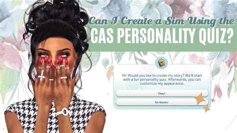 Can I Create A Sim Using The Cas Personality Quiz The Sims 4 Cas