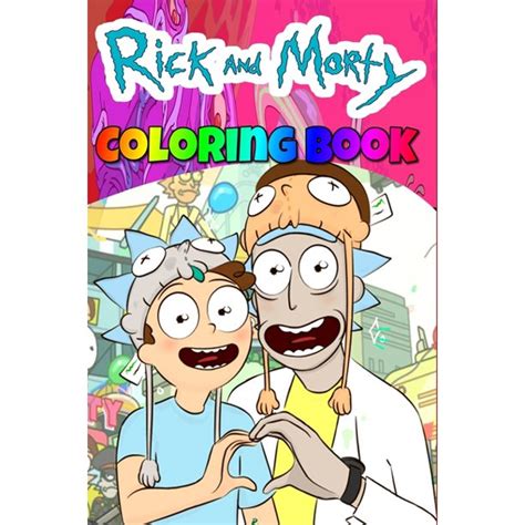Rick And Morty Coloring Book Rick And Morty Justin Roiland Dan